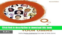 [Download] Understanding Your Users: A Practical Guide to User Research Methods Kindle Collection