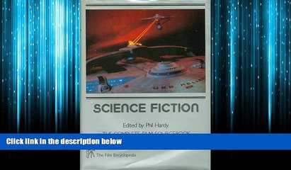 Popular Book Science Fiction: Complete Film Source Book [The Film Encyclopedia, Vol Two]