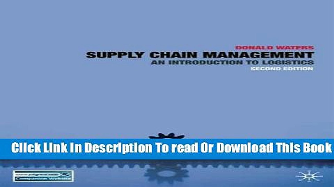 [Download] Supply Chain Management: An Introduction to Logistics Kindle Online