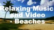 Relaxing Videos With Ambient Music: Beaches   #beach, #relax, #music #ambient music