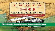 [Popular] Around India in 80 Trains Hardcover OnlineCollection