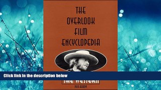 Online eBook The Overlook Film Encyclopedia: The Western