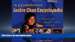 Enjoyed Read The Unauthorized Jackie Chan Encyclopedia : From 