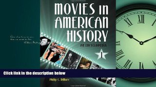 Choose Book Movies in American History [3 volumes]: An Encyclopedia