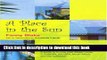 [PDF] A Place in the Sun Ultimate Escapes: A Guide to Buying Your Dream Home in Australia, USA,