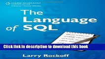 [Download] The Language of SQL: How to Access Data in Relational Databases Hardcover Free