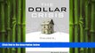 FREE PDF  The Dollar Crisis: Causes, Consequences, Cures  FREE BOOOK ONLINE