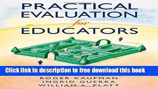 [Download] Practical Evaluation for Educators: Finding What Works and What Doesn t Kindle Free