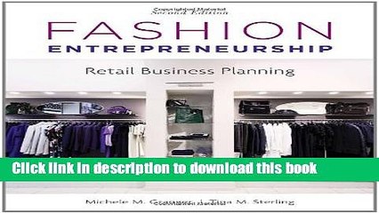[Download] Fashion Entrepreneurship: Retail Business Planning Paperback Collection