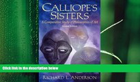 behold  Calliope s Sisters: A Comparative Study of Philosophies of Art (2nd Edition)