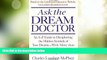 Big Deals  Ask the Dream Doctor: An A-Z Guide to Deciphering the Hidden Symbols of Your Dreams