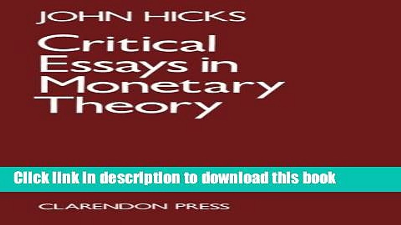 [Download] Critical Essays in Monetary Theory Kindle Online