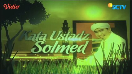 Kata Ustadz Solmed - Rahasia Cobaan