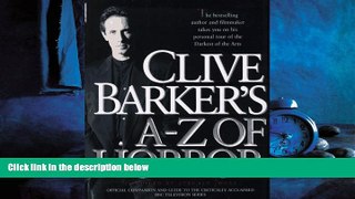 Pdf Online Clive Barker s A-Z of Horror: Compiled by Stephen Jones
