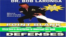 [Download] Point Blank Gun Defense: More Survival Secrets Hardcover Collection
