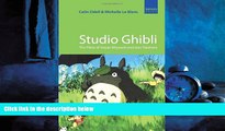 Choose Book Studio Ghibli: The Films of Hayao Miyazaki and Isao Takahata