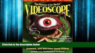Choose Book The Phantom of the Movies  VIDEOSCOPE: The Ultimate Guide to the Latest, Greatest, and