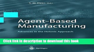 [Download] Agent-Based Manufacturing: Advances in the Holonic Approach Paperback Free