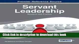 [Download] Servant Leadership: Research and Practice Kindle Free