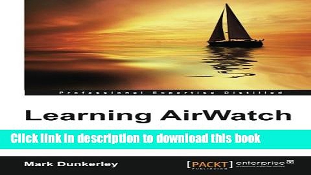 [Download] Learning AirWatch Paperback Collection