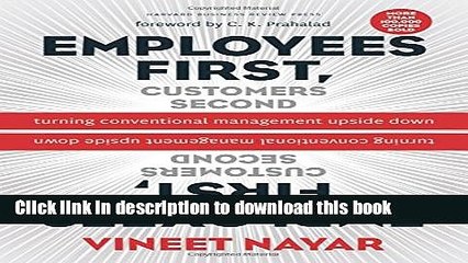 [Download] Employees First, Customers Second: Turning Conventional Management Upside Down Kindle