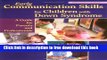 [Download] Early Communication Skills for Children With Down Syndrome: A Guide for Parents and