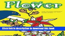 [Download] Flower: The Flowers Coloring Books for Adults Relaxation with Paisley, Mandala, and