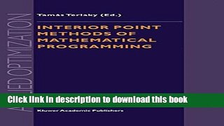 [Download] Interior Point Methods of Mathematical Programming Paperback Online