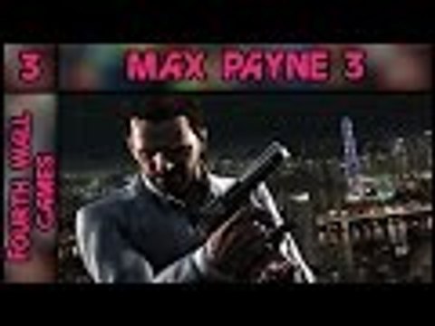Max Payne 3 - Part 3: My Shoulder Hurts - PC Gameplay Walkthrough - 1080p 60fps