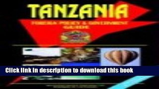 [Download] Tanzania Foreign Policy and Government Guide Hardcover Online