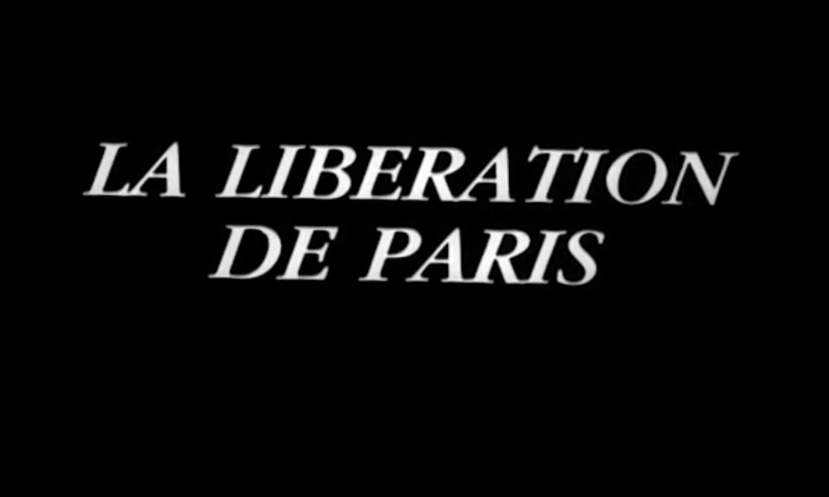 2e Guerre Mondiale - Cinéma de la résistance, libération de Paris