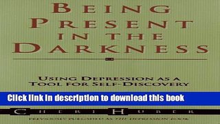 [Popular] Being Present In The Darkness Hardcover Collection