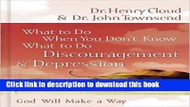 [Popular] What to Do When You Don t Know What to Do: Discouragement and   Depression Paperback