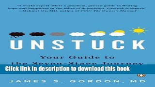 [Popular] Unstuck: Your Guide to the Seven-Stage Journey Out of Depression Kindle Collection