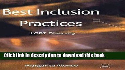 [Download] Best Inclusion Practices: LGBT Diversity Kindle Online