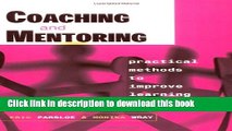 [Download] Coaching and Mentoring: Practical Methods to Improve Learning Kindle Free