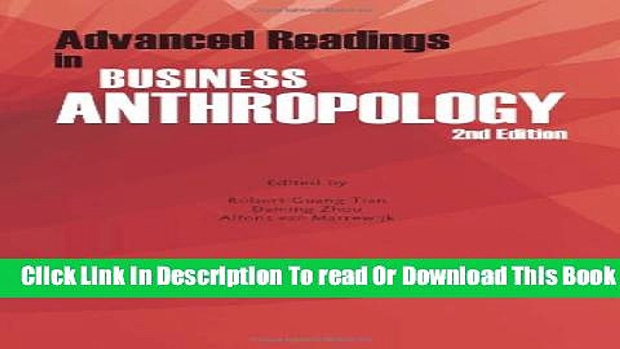 [Download] Advanced Readings in Business Anthropology, 2nd Edition Hardcover Free