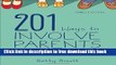 [Download] 201 Ways to Involve Parents: Practical Strategies for Partnering With Families
