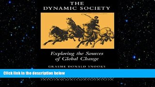 Free [PDF] Downlaod  The Dynamic Society: The Sources of Global Change  DOWNLOAD ONLINE