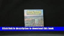 [Popular] Hong Kong, Macau and Canton: A Travel Survival Kit Paperback Free