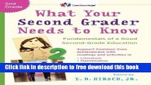 [Download] What Your Second Grader Needs to Know: Fundamentals of a Good Second-Grade Education