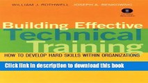 [Download] Building Effective Technical Training: How to Develop Hard Skills Within Organizations