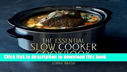 [Download] The Essential Slow Cooker Cookbook Paperback Collection