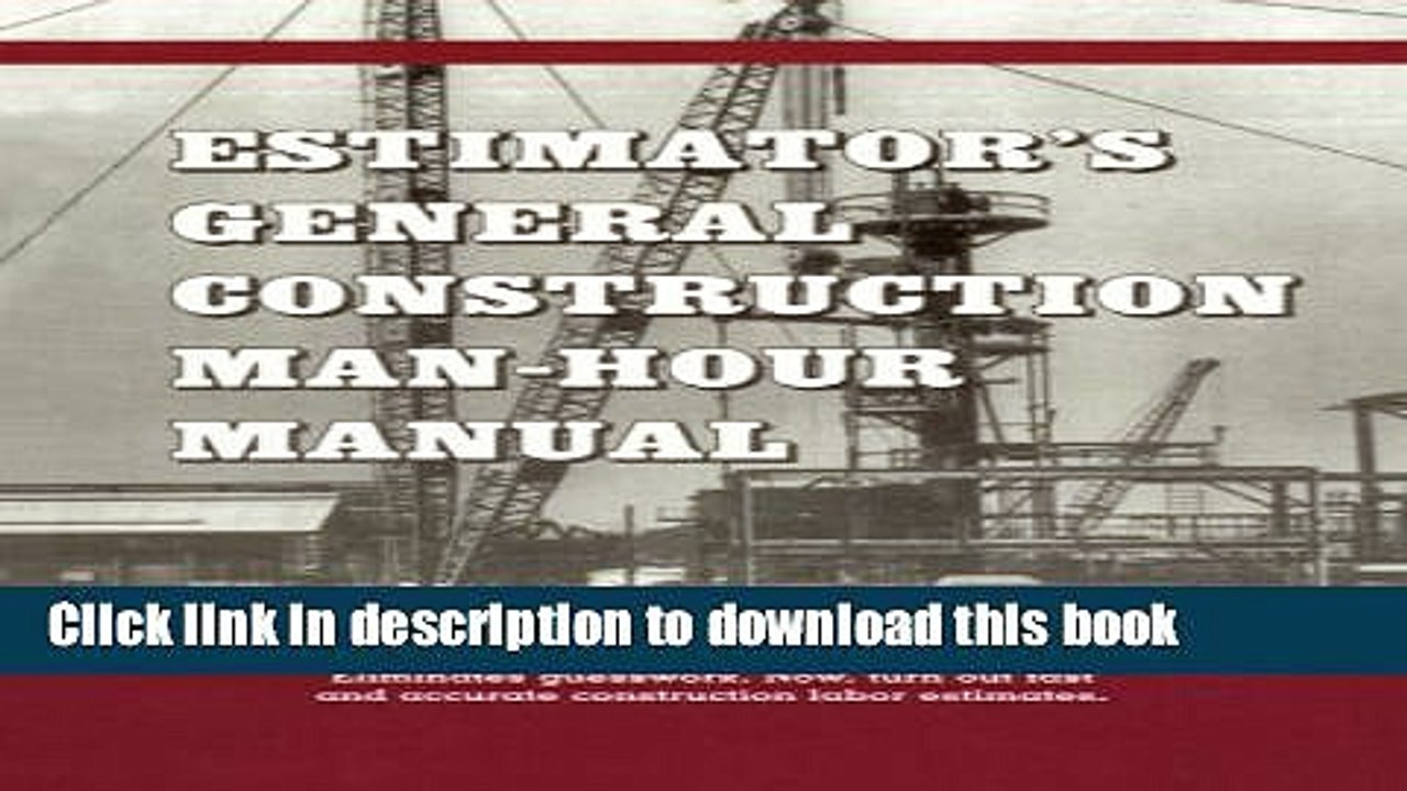 [Download] Estimator s General Construction Manhour Manual, Second Edition (Kluwer International