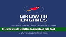 [Popular] Startup Growth Engines: Case Studies of How Today s Most Successful Startups Unlock