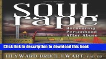 [Read PDF] Soul Rape: Recovering Personhood After Abuse (New Horizons in Therapy) Ebook Online