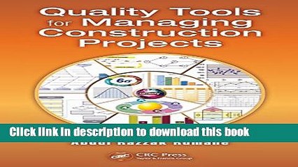 [Download] Quality Tools for Managing Construction Projects (Industrial Innovation Series)