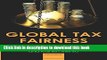 [Popular] Global Tax Fairness Hardcover Collection