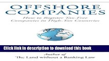 [Popular] Offshore Companies: How to Register Tax-Free Companies in High-Tax Countries Hardcover