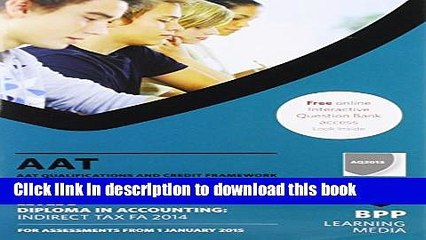 Download Video: [Popular] AAT Indirect Tax FA2014: Combined Text   Question Bank Paperback Free